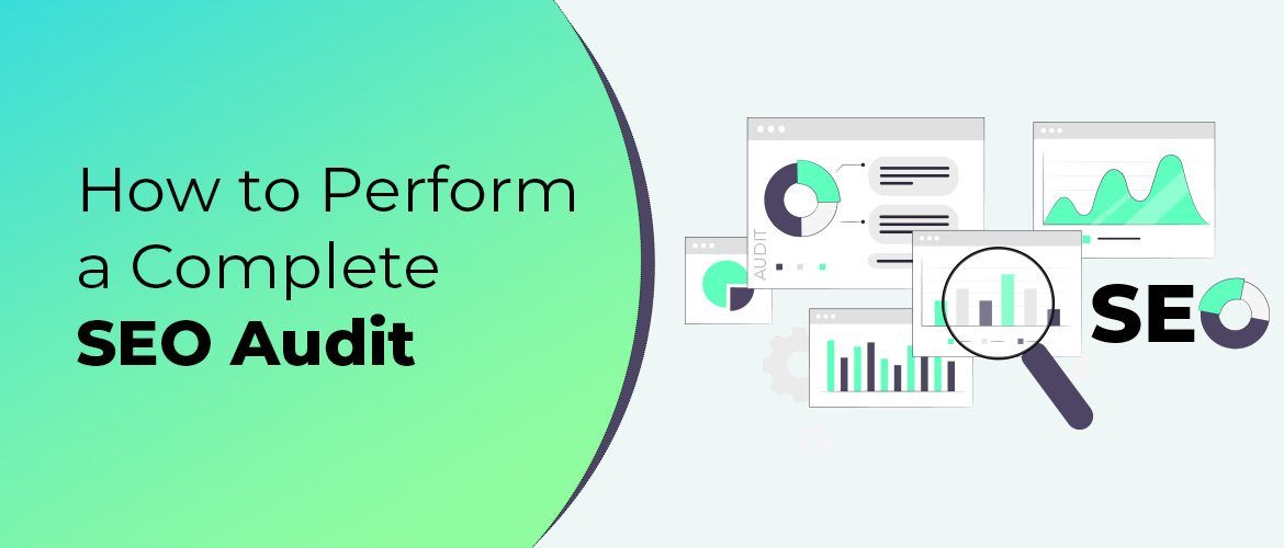 How to Perform a Comprehensive SEO Audit for Your Website